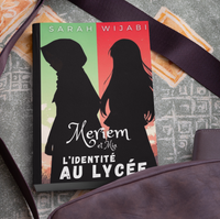 Tome Hors Série- Meriem et Mia -L'identité au Lycée
